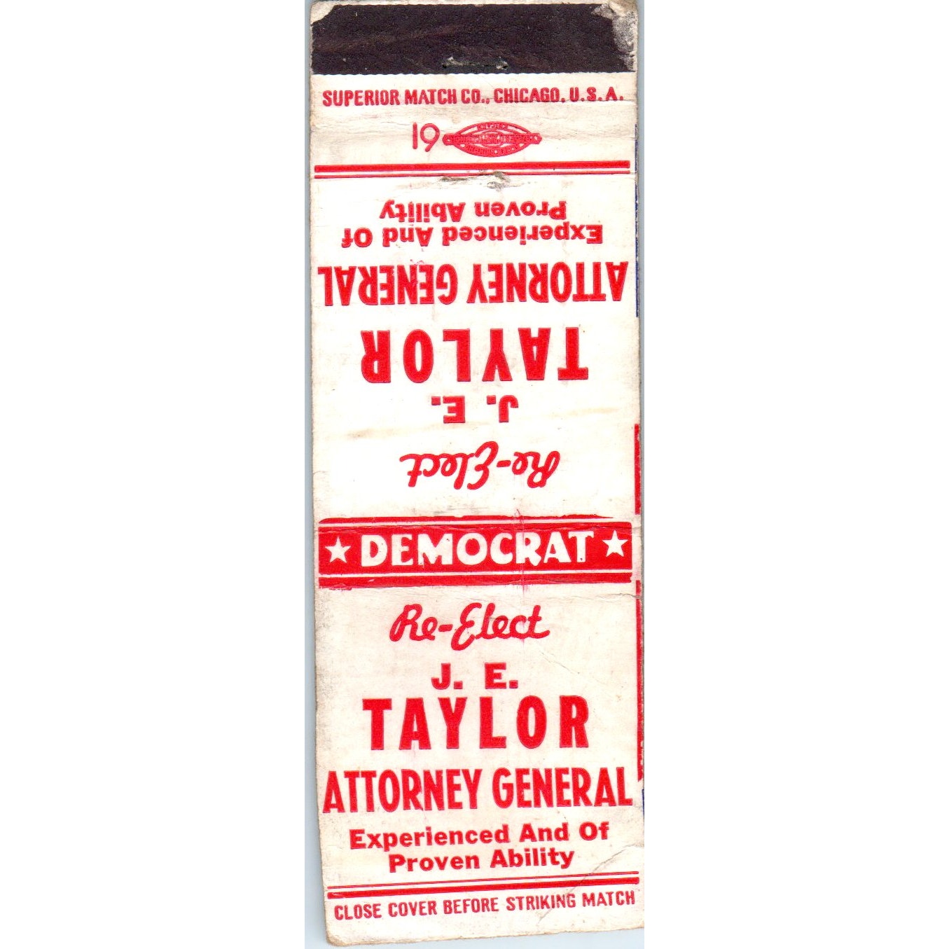 Re-Elect Democrat J.E. Taylor Attorney General Political Matchbook Cover MM9-1