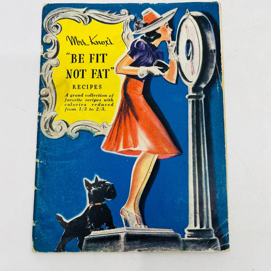 1939 Booklet Mrs. Knox's Be Fit Not Fat Gelatin Cook Book w/ Scottie Dog EA1