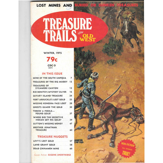 Treasure Trails of The Old West Magazine - Lost Mines Sunken Gold Winter 1975 M6