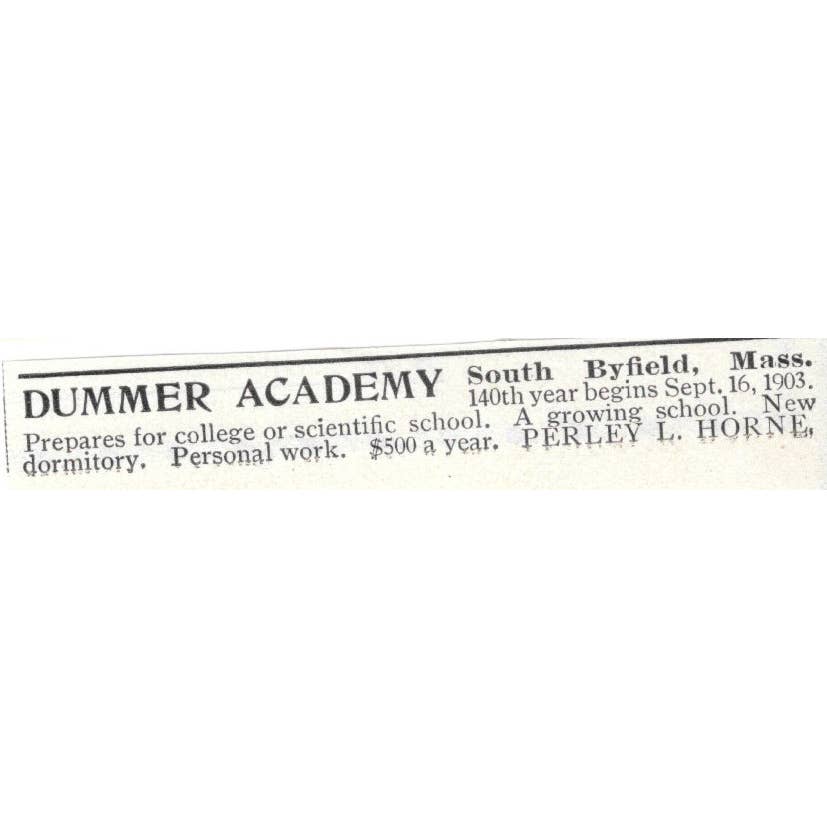 Dummer Academy Perley L. Horne South Byfield Mass - 1903 Original Ad TJ8-7-2