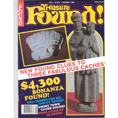 Treasure Found! Magazine 1984 Spring Metal Detecting Gold Diamonds M2