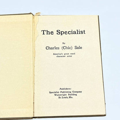 1929 "THE SPECIALIST" By Charles (Chic) Sale Early Humor Book Hardcover TG2