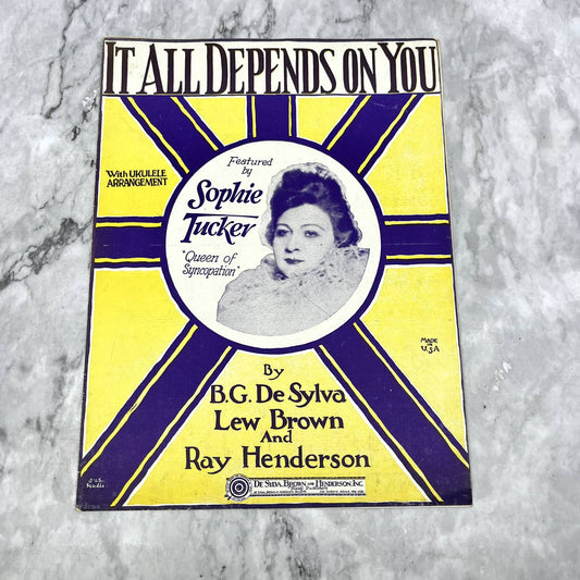 It All Depends on You Sophie Tucker Lew Brown 1926 Sheet Music TK2-SM2