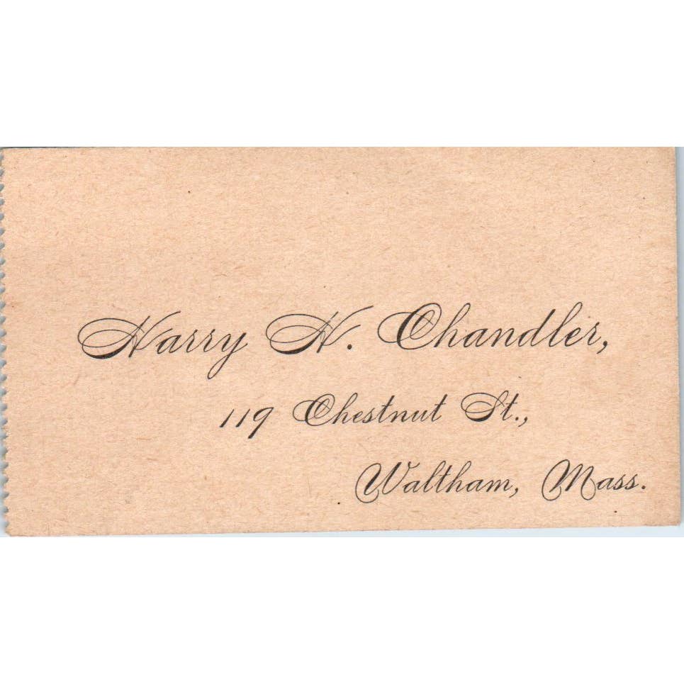 Harry N. Chandler 119 Chestnut St Waltham MA c1880 Victorian Calling Card TK2-CC