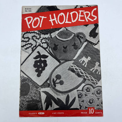 1945 Crochet Pattern Potholders 30 Designs Coats & Clarks Book 222 TH7