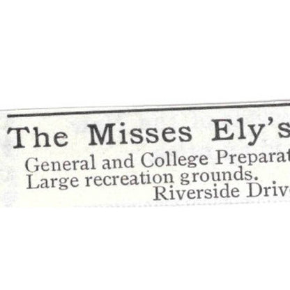 The Misses Ely's School for Girls Riverside Drive New York - 1903 Ad TJ8-7-1