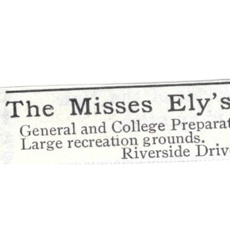The Misses Ely's School for Girls Riverside Drive New York - 1903 Ad AK5-S35