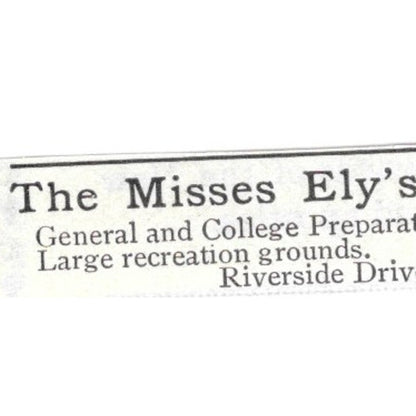The Misses Ely's School for Girls Riverside Drive New York - 1903 Ad AK5-S35