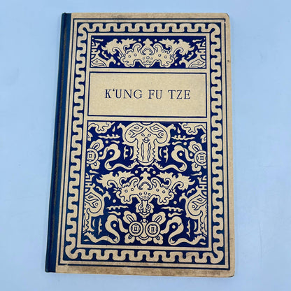 1915 K'Ung Fu Tze: a Dramatic Poem By Paul Carus TF3
