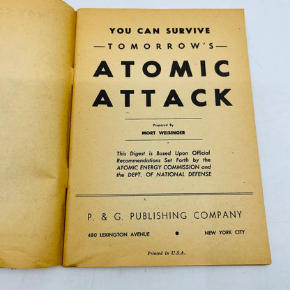 1950 YOU CAN SURVIVE TOMORROW'S ATOMIC ATTACK Weisinger Cold War Propaganda TD3