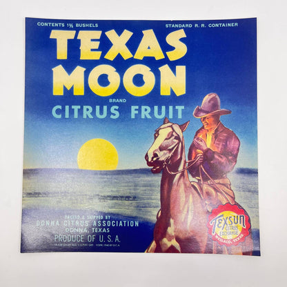 Original Texas Moon Citrus Fruit Crate Label Cowboy Horse Donna TX FL3