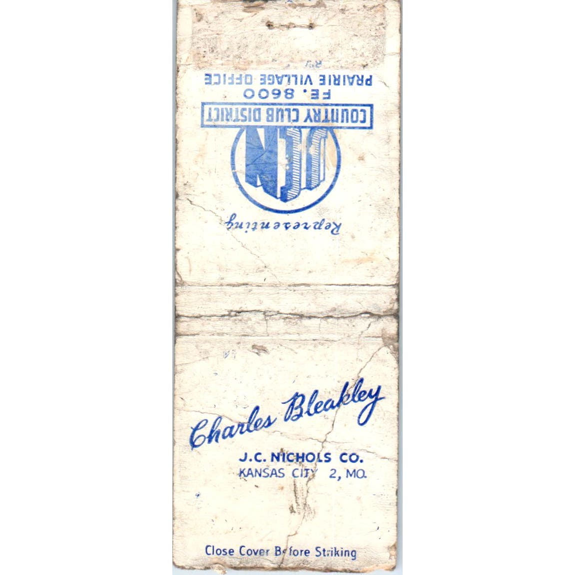 Charles Bleakley J.C. Nichols Co Kansas City Advertising Matchbook Cover SA9-M2