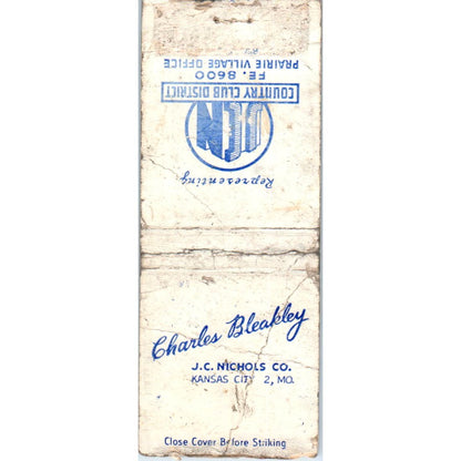 Charles Bleakley J.C. Nichols Co Kansas City Advertising Matchbook Cover SA9-M2