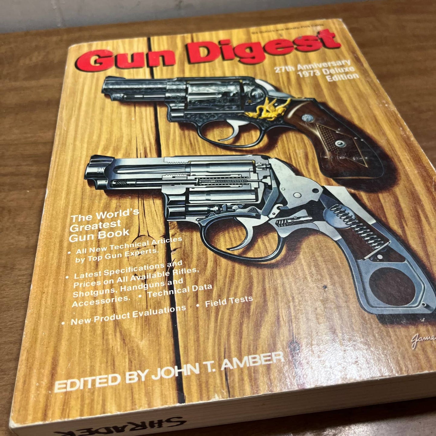 1973 Gun Digest Book Special Deluxe Edition John T. Amber TH4