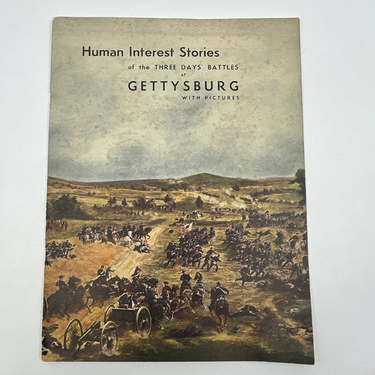 1927 Human Interest Stories Three Days Battles Gettysburg W/ Pics Civil War TG6