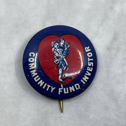 1920s Pinback Button Pin Community Fund Investor SE7
