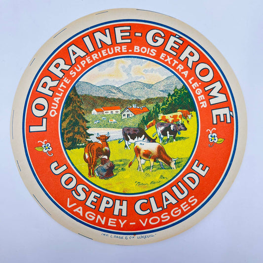 LORRAINE-GEROME BRAND VINTAGE FRENCH CHEESE LABEL 8” FL3