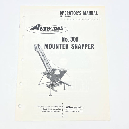 Original 1969 New Idea Operator's Manual P-199 No. 308 Mounted Snapper TB9