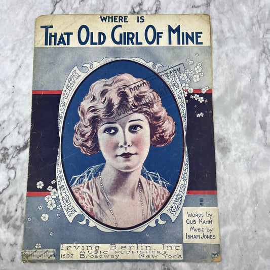 Where Is That Old Girl of Mine 1924 sheet music Irving Berlin Gus Kahn￼ V41-3
