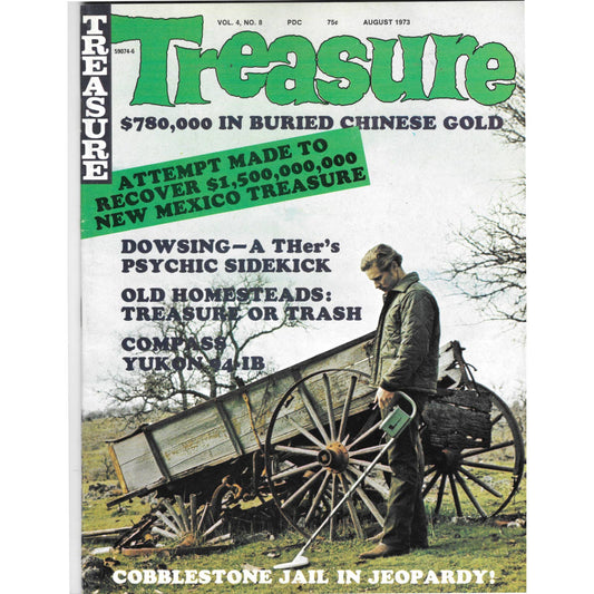 Treasure Magazine - Treasure Hunting Gold Mining Metal Detecting Aug 1973 M4