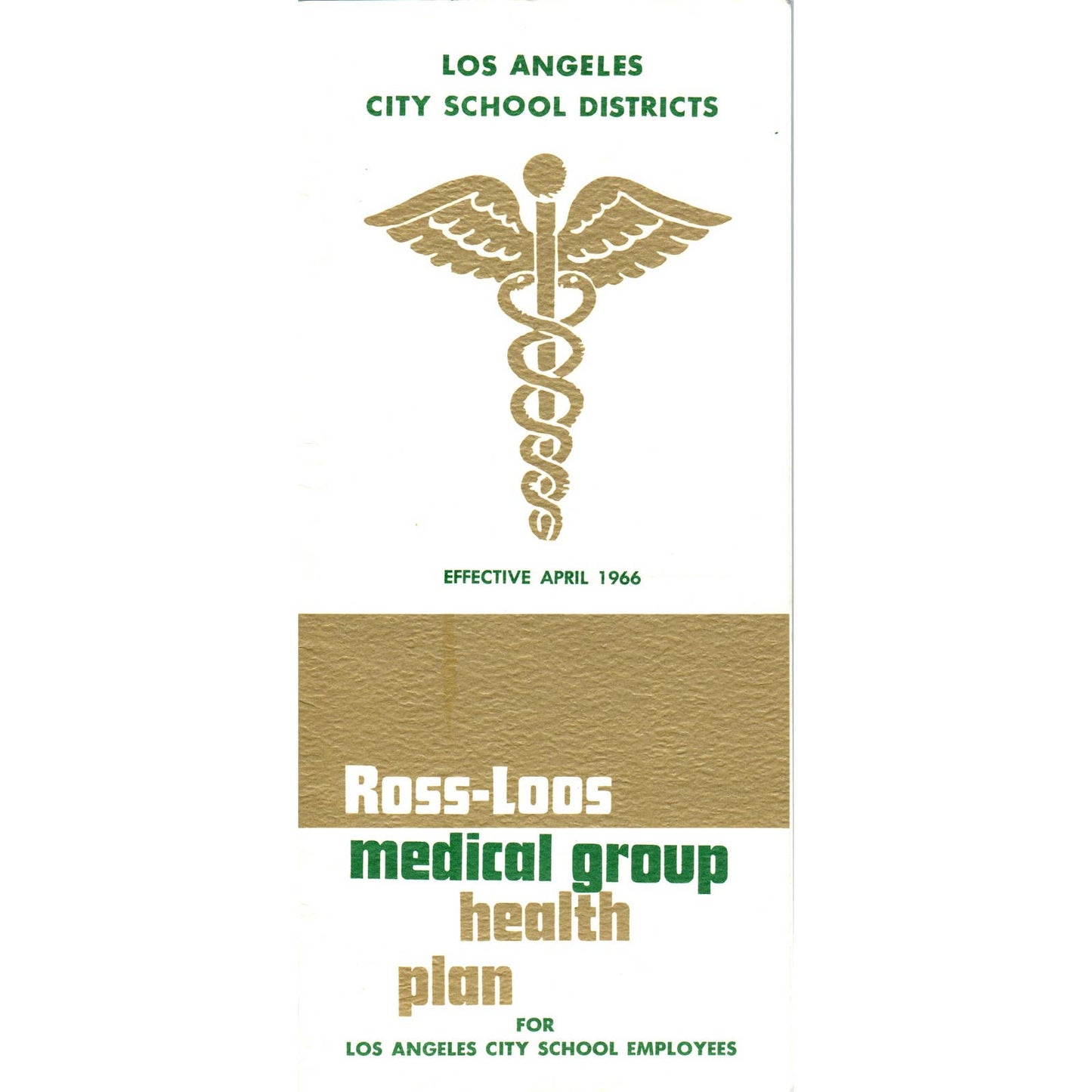 1966 Ross-Loos Medical Group Health Plan LA School Employees Brochure SF3