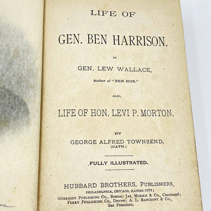1888 Life of General Ben Harrison & Hon. Levi P. Morton; Wallace-Townsend TE8
