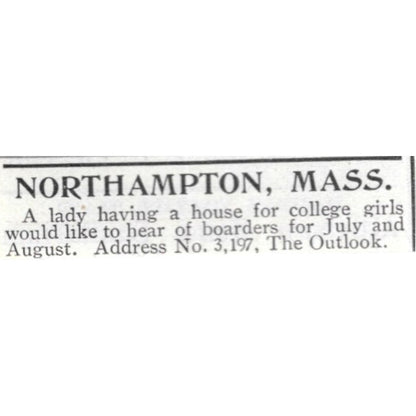 Northampton Mass Boarding House for Girls Address No. 3, 197 - 1903 Ad AK5-S29