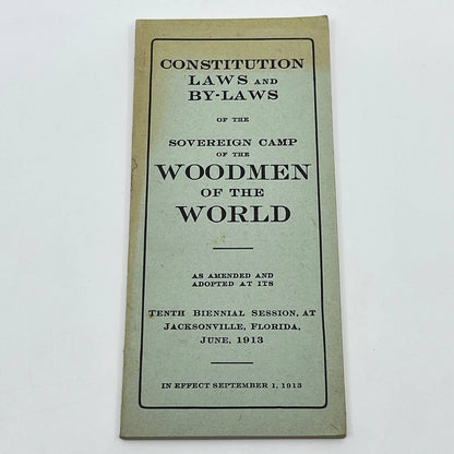 1913 Woodmen Of The World Constitution & By-laws Jacksonville FL TE8-1