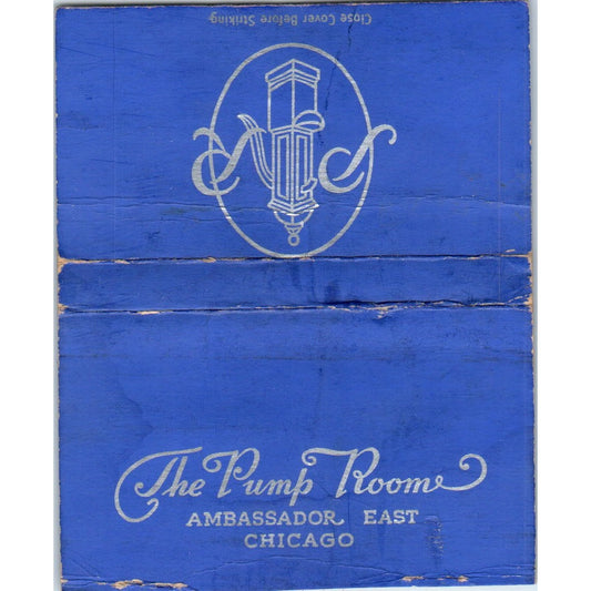 The Pump Room Ambassador East Chicago Wide Advertising Matchbook Cover SA6-M7
