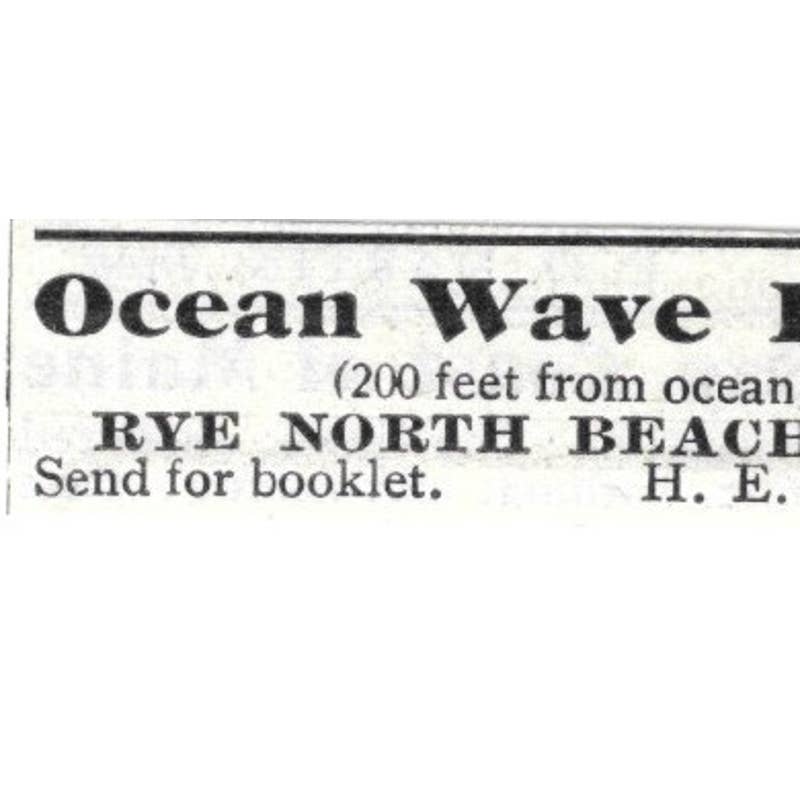 Ocean Wave House Rye North Beach H. E. Putnam - 1903 Original Ad TJ8-7-1