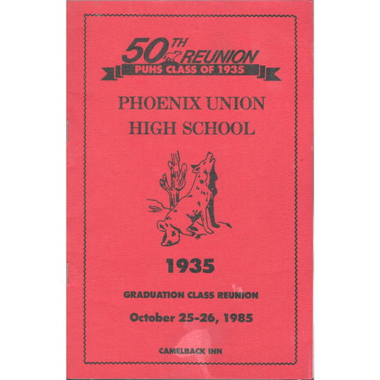 1985 Phoenix Union High School Class of 1935 50th Reunion Program TJ7