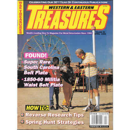 Western and Eastern Treasures Magazine Apr 1996 Vol. 30 Metal Detecting Gold M1