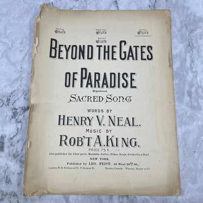 1900 Sheet Music - Beyond the Gates of Paradise - Henry V Neal Robert A King V39-4