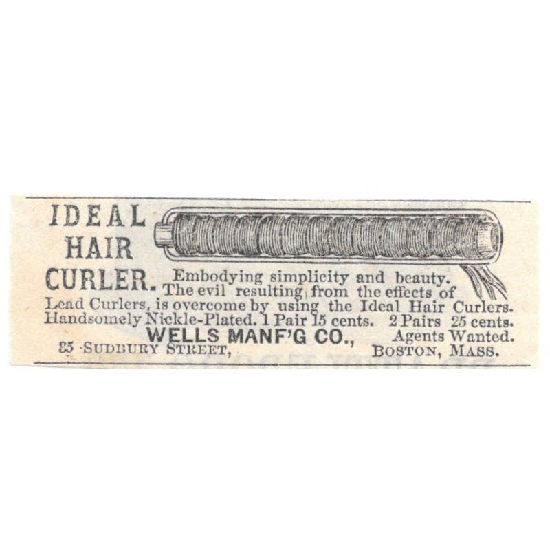 Ideal Hair Curler Wells Mfg Co. Boston - Ad 1878 Original TJ7-L2-4