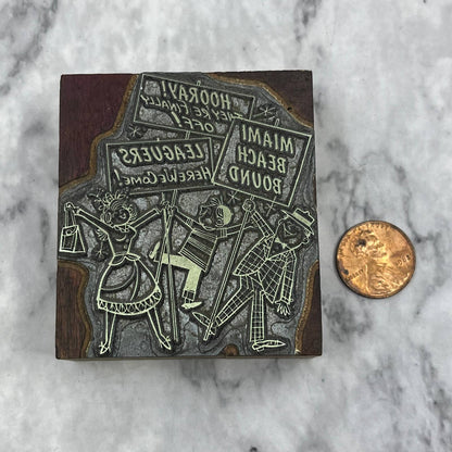 Vintage Letterpress Printers Block Plate Leaguers Miami Beach Bound Cartoon TJ52