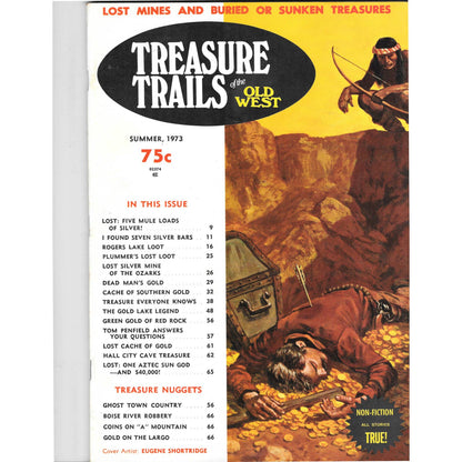 Treasure Trails of The Old West Magazine - Lost Mines Sunken Gold Summer 1973 M6