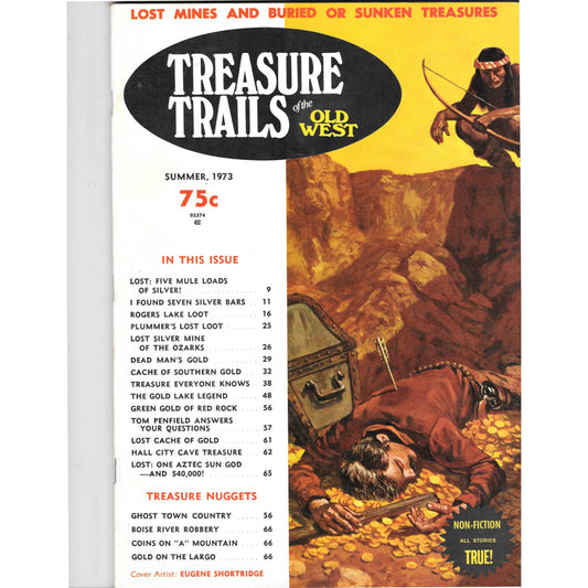 Treasure Trails of The Old West Magazine - Lost Mines Sunken Gold Summer 1973 M6