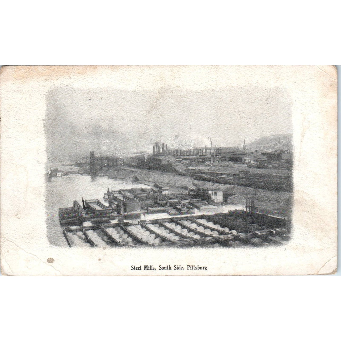 1907 Postcard Steel Mills, South Side, Pittsburgh PA TD8-P2