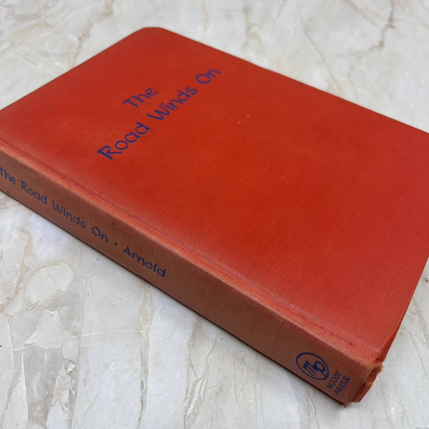 The Road Winds On Francena Arnold, 1955, Moody Press, Christian Fic H/C TC5