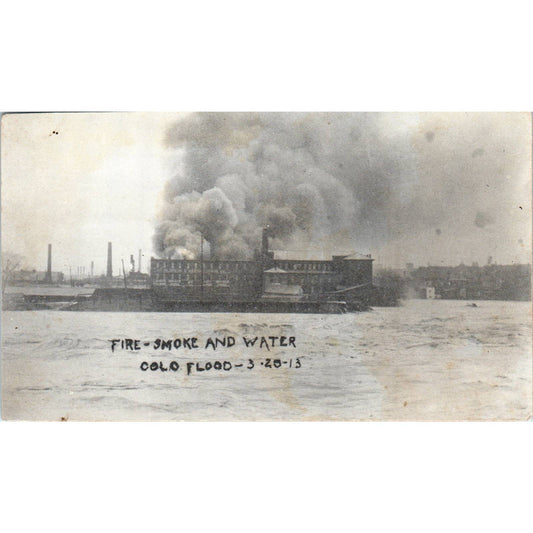 Antique RPPC Postcard Fire Smoke and Water - Colorado Flood 1913 SE8