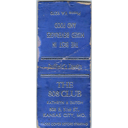 The 808 Club Kathryn & Dutch Kansas City MO Advertising Matchbook Cover MM9-4