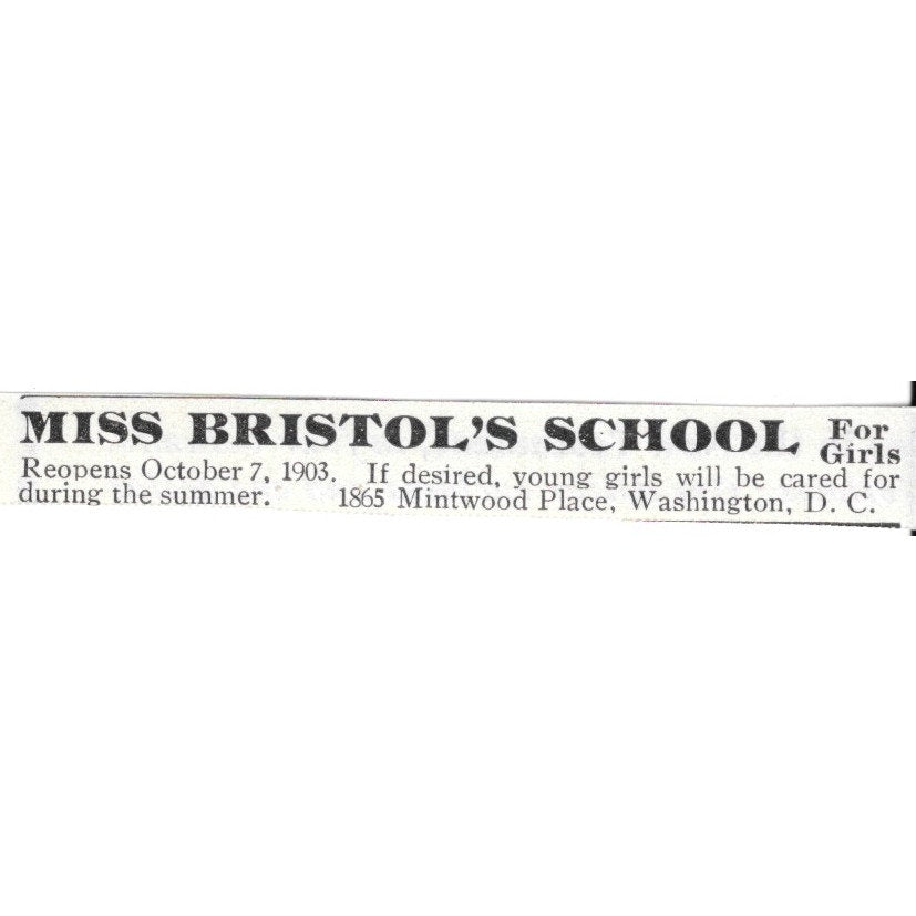 Miss Bristol's School for Girls Washington D.C. - 1903 Original Ad AK5-S28