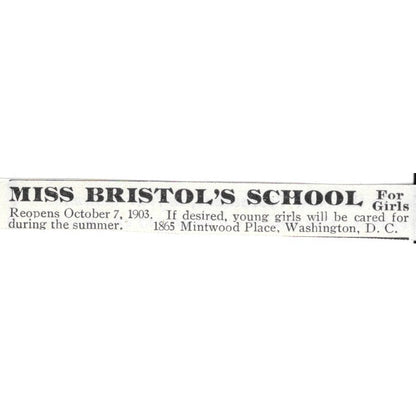 Miss Bristol's School for Girls Washington D.C. - 1903 Original Ad AK5-S28