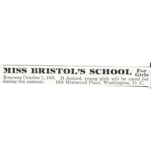 Miss Bristol's School for Girls Washington D.C. - 1903 Original Ad AK5-S28