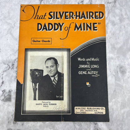 That Silvered-Haired Daddy Of Mine Long Autry GUITAR CHORDS Sheet Music 1932 TJ4