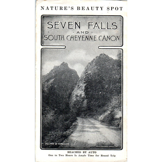 c1920 Seven Falls & South Cheyenne Canyon Colorado Travel Brochure P1-11
