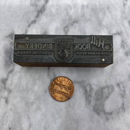 Vintage Letterpress Printers Block Plate Hill Book Bindery Austin Texas TJ53