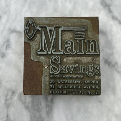 Vintage Letterpress Printers Block Plate Main Savings & Loan Bloomfield NJ TJ53