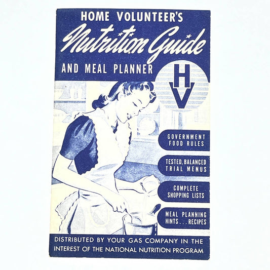 1942 WWII Home Volunteer's Nutrition Guide Meal Planner Recipes Booklet HV AC2