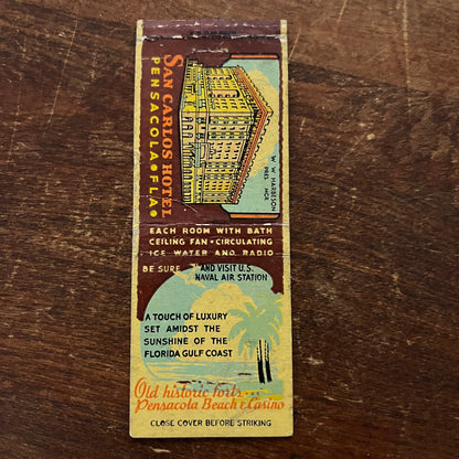 San Carlos Hotel Pensacola Florida Advertising Matchbook Cover SB3-M3